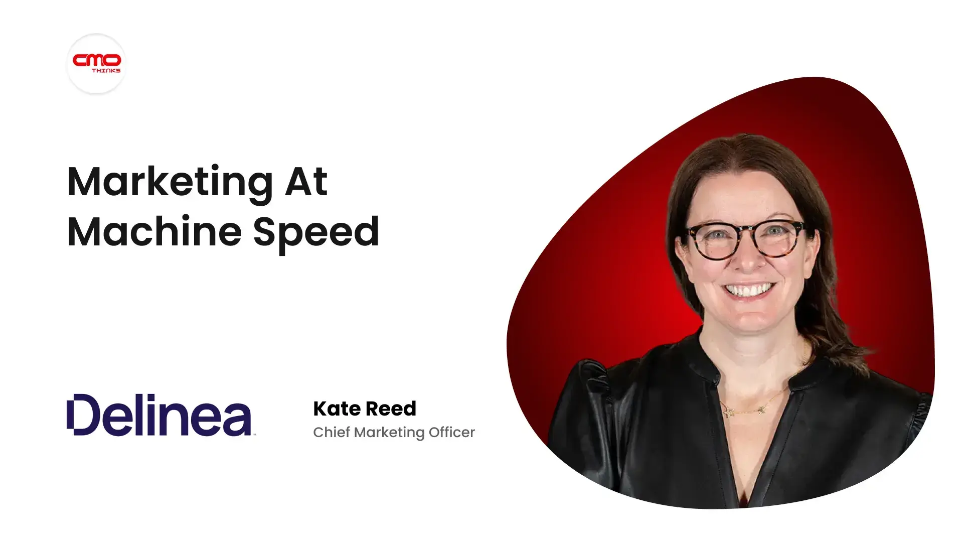 109 Machine Identities for Every Human One”, Delinea CMO Kate Reed on Marketing Through an Identity Crisis