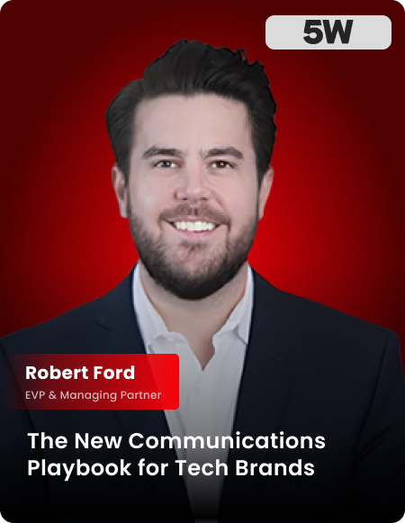 Robert Ford on Reputation, Trust & the AI Visibility Shift in Communications
